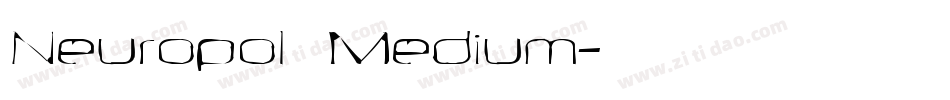 Neuropol  Medium字体转换